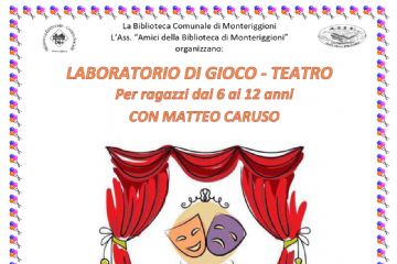Locandina "Laboratorio di gioco-teatro per ragazzi per ragazzi da 6 a 12 anni con Matteo Caruso"