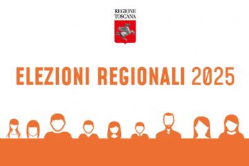 In alto stemma della Regione Toscana, nel centro scritta in maiuscolo elezioni regionali 2025 sotto la scritta immagine di alcuni visi di persone.
